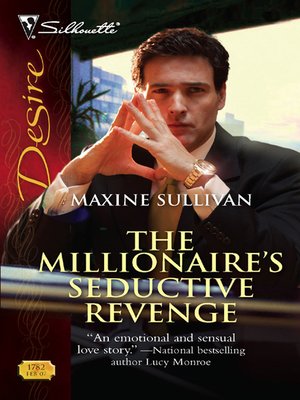 The Millionaire's Seductive Revenge - ebook